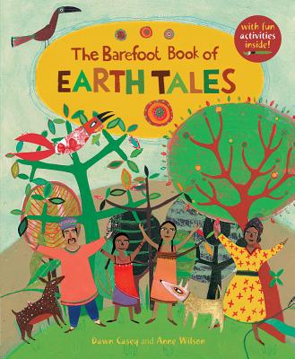 【预售】The Barefoot Book of Earth Tales 书籍/杂志/报纸 儿童读物原版书 原图主图