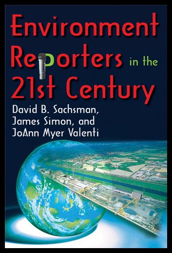 【预售】Environment Reporters in the 21st Century