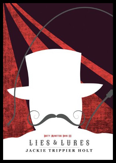 【预售】Dirty Monsters: Lies & Lures