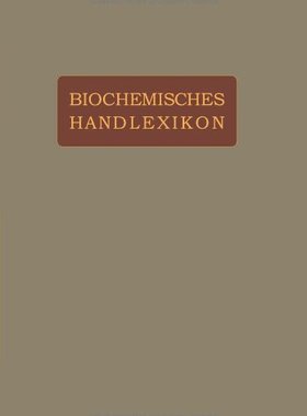 【预订】Biochemisches Handlexikon: II. Band ...