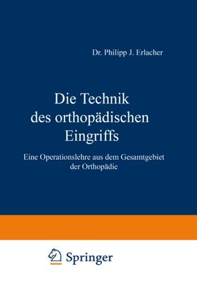 【预订】Die Technik Des Orthopadischen Eingr...