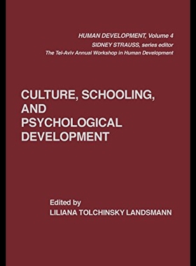 【预售】Culture, Schooling, and Psychological Development