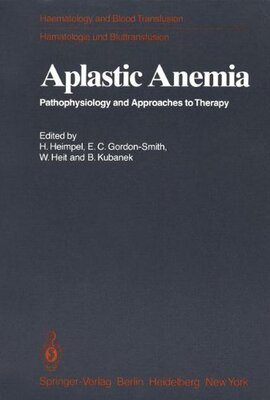 【预订】Aplastic Anemia: Pathophysiology and...