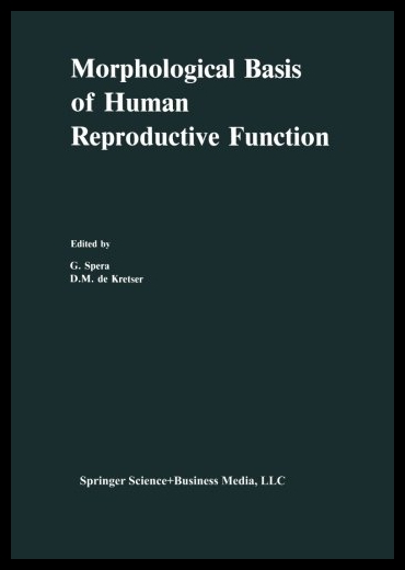 【预售】Morphological Basis of Human Reproductive Functio