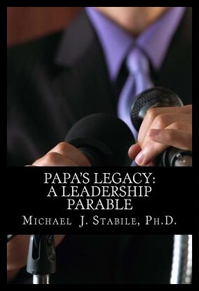 【预售】Papa's Legacy: A Leadership Parable