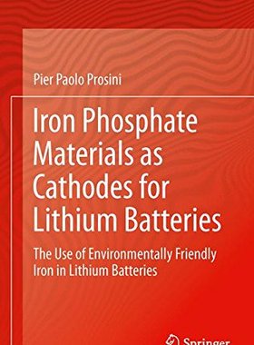 【预订】Iron Phosphate Materials as Cathodes...