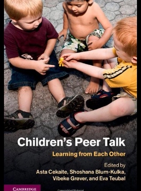 【预售】Children's Peer Talk: Learning from Each Other