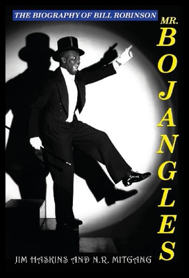 【预售】Mr. Bojangles: The Biography of Bill Robinson