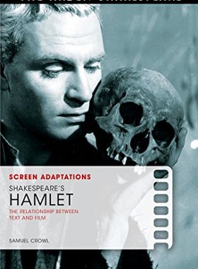 【预售】Screen Adaptations: Shakespeare's Hamlet: The Rel...