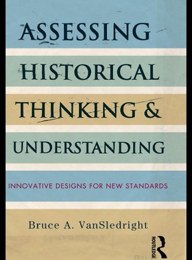 【预售】Assessing Historical Thinking and Understanding: