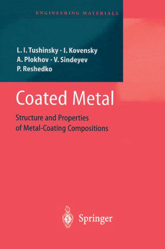 【预订】Coated Metal: Structure and Properti...