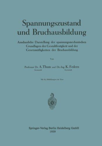 【预订】Spannungszustand Und Bruchausbildung...