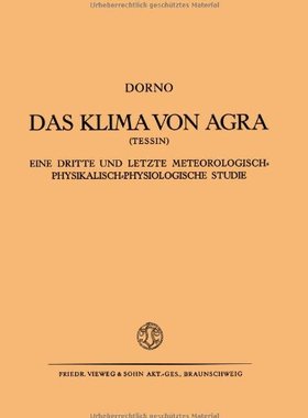 【预售】Das Klima Von Agra (Tessin): Eine Dritte Und L...