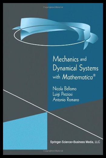 【预售】Mechanics and Dynamical Systems with Mathematica(