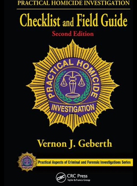 【预售】Practical Homicide Investigation Checklist and Fi