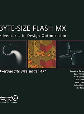 【预订】Byte-Size Flash MX: Adventures in De...