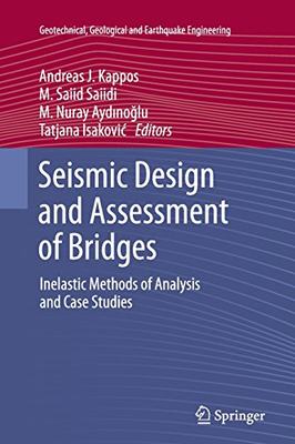 【预订】Seismic Design and Assessment of Bridges