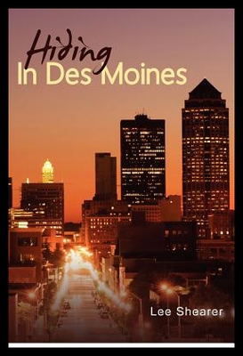 【预售】Hiding in Des Moines