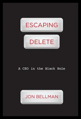 【预售】Escaping Delete: A CEO in the Black Ho