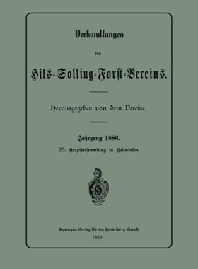 【预订】Verhandlungen Des Hils-Solling-Forst...