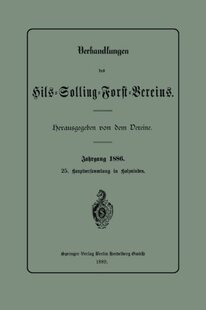 【预订】Verhandlungen Des Hils-Solling-Forst...