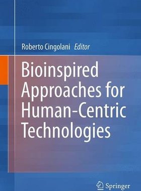 【预订】Bioinspired Approaches for Human-Cen...