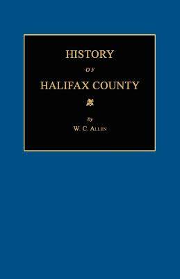 【预售】History of Halifax County [North Carolina]