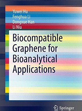 【预订】Biocompatible Graphene for Bioanalyt...