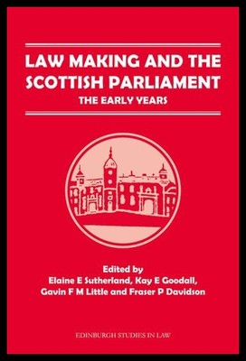 【预售】Law Making and the Scottish Parliament: The Early