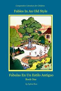 【预售】Fables in an Old Style: A Book for C...