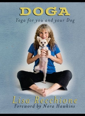 【预售】Doga: Yoga for You and Your Dog