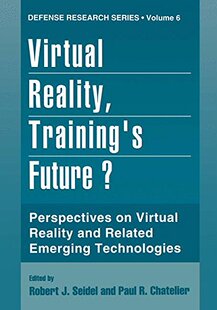 【预订】Virtual Reality, Training S Future?:...