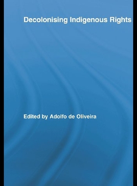 【预售】Decolonising Indigenous Rights