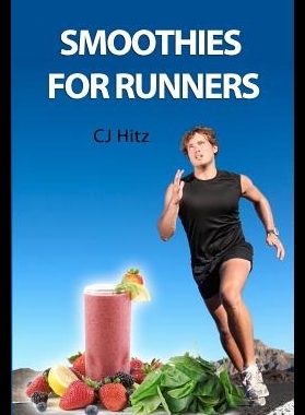 【预售】Smoothies for Runners: 32 Proven Smoot