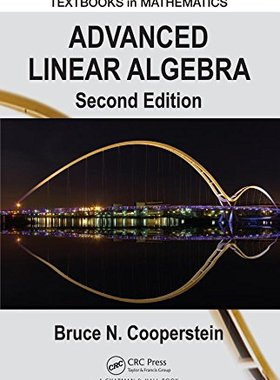 【预订】Advanced Linear Algebra, Second Edition