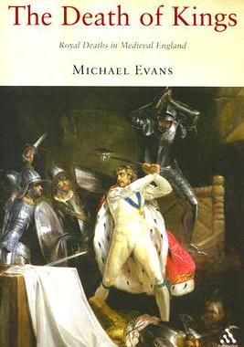 【预售】Death of Kings: Royal Deaths in Medieval England