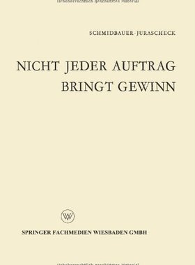 【预售】Nicht Jeder Auftrag Bringt Gewinn: Klein-, Eil...