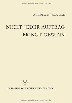 【预售】Nicht Jeder Auftrag Bringt Gewinn: Klein-, Eil...