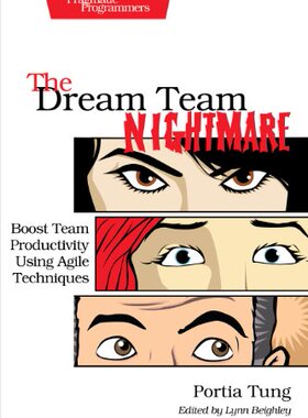 【预售】The Dream Team Nightmare: Boost Team Productiv...