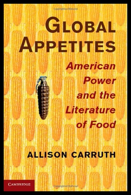 【预售】Global Appetites: American Power and the Literatu