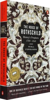 The House of Rothschild 罗斯柴尔德家族 卷一 金钱的先知1798-1848 英文原版