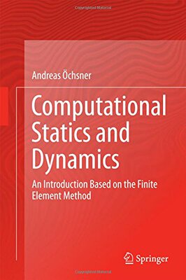 【预订】Computational Statics and Dynamics: ...