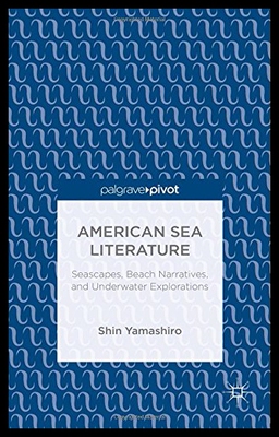 【预售】American Sea Literature: Seascapes, Beach Narrati
