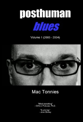 【预售】Posthuman Blues: Dispatches from a World on the C