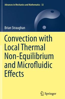 【预订】Convection with Local Thermal Non-Eq...