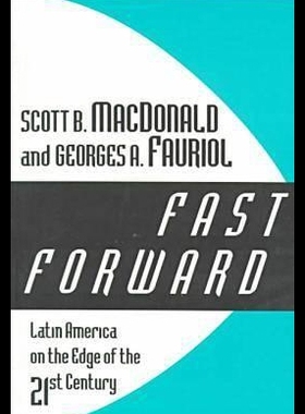 【预售】Fast Forward: Latin America on the Edge of the Tw