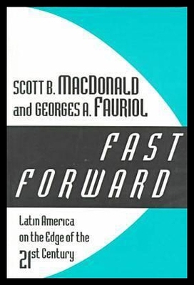 【预售】Fast Forward: Latin America on the Edge of the Tw