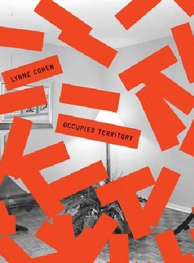 【预订】Lynne Cohen: Occupied Territory