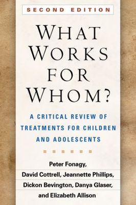 【预售】What Works for Whom?, Second Edition: A Critic...