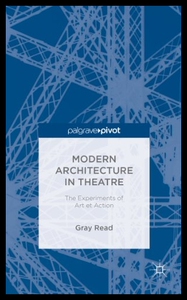【预售】Modern Architecture in Theatre: The Ex